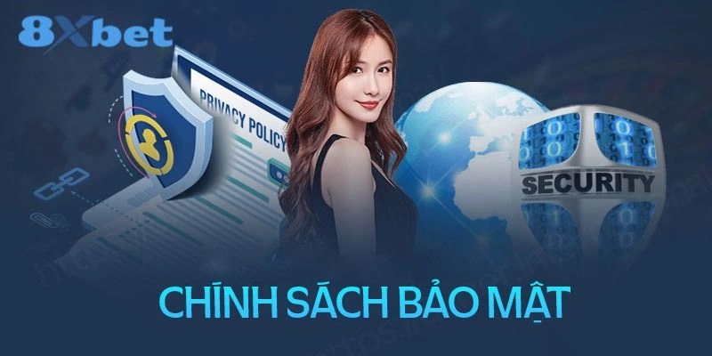 Bảo vệ quyền riêng tư theo chính sách bảo mật 8xbet