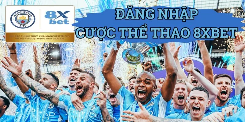 Đăng nhập 8xbet