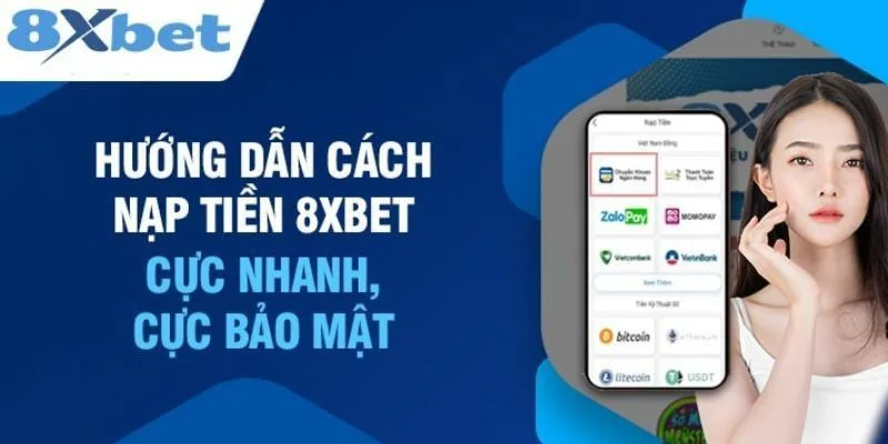 Lưu ý khi gửi tiền tài khoản 8xbet